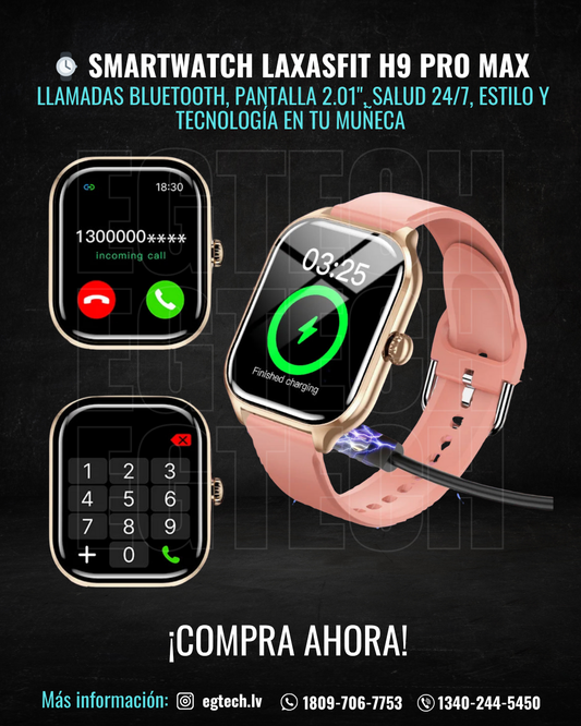 ⌚ Smartwatch LAXASFIT H9 Pro Max – Llamadas Bluetooth, Pantalla 2.01", Salud 24/7, Estilo y Tecnología en tu Muñeca